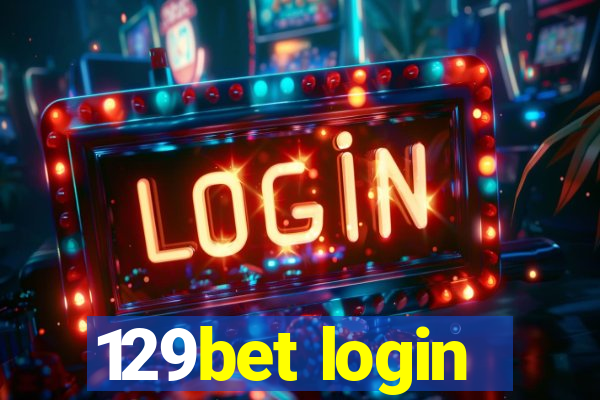 129bet login